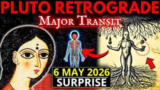 Prepare yourself... Everything is about to happen suddenly (Pluto Retrograde on MAY 6TH)