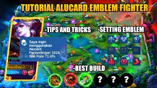 TUTORIAL ALUCARD EMBLEM FIGHTER 2021 || BEST BUILD|| BEST SET EMBLEM - MOBILE LEGENDS