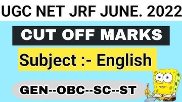 UGC NET JRF JUNE 2022 | Cut off marks of ENGLISH l ENGLISH