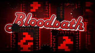 BLOODBATH 72% (EXTREME DEMON) | GD
