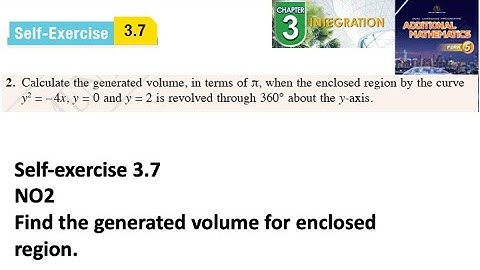 ntegration self-exercise 3.7 Q2 latihan kendiri 3.7 pengamiran form 5 add maths kssm spm textbook