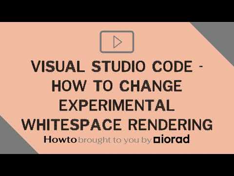 Visual Studio Code - How to change experimental whitespace rendering