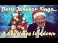Boris Johnson sings A Lockdown Christmas