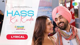 Hass K Kude | Diljit Dosanjh | Sargun Mehta| Avvy Sra | Babe Bhangra Paunde Ne | Lyrical