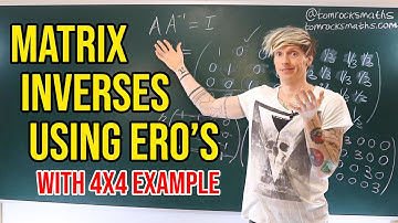 Oxford Linear Algebra: How to find a Matrix Inverse using ERO’s (Elementary Row Operations)