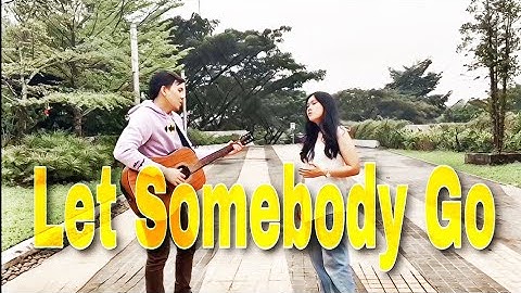 Let Somebody Go - Coldplay x Selena Gomez (Cover) feat. Adeline Thesa