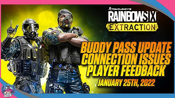 RAINBOW SIX EXTRACTION | NEWS UPDATE | BUDDY PASS | SERVER ISSUES AND PLAYER FEEDBACK