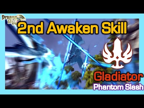 Gladiator - 2nd Awakening skill (Phantom Slash) / Animation too Cool / Dragon Nest Korea (2021 May)