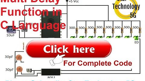 Microcontroller 8051 Project 07 Multi Delay Function