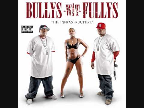 bullys wit fullys 187 bullys wit fullys 187