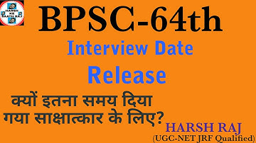 BPSC 64th Interview Date