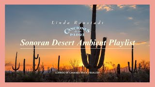 Linda Ronstadt - Corrido De Cananea (Ballad of Cananea) (Desert Visualizer)