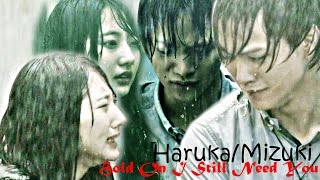 Haruka + Mizuki | I Still Need You...
