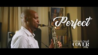 Perfect - Ed Sheeran | Verlando Small Saxophone Cover