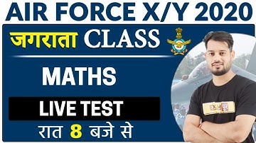 Air force X/Y 2020 || Maths || By Vivek Rai sir || Class 01 || Live Test