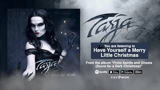 Tarja &quot;Have Yourself a Merry Little Christmas&quot; Official Full Song Stream