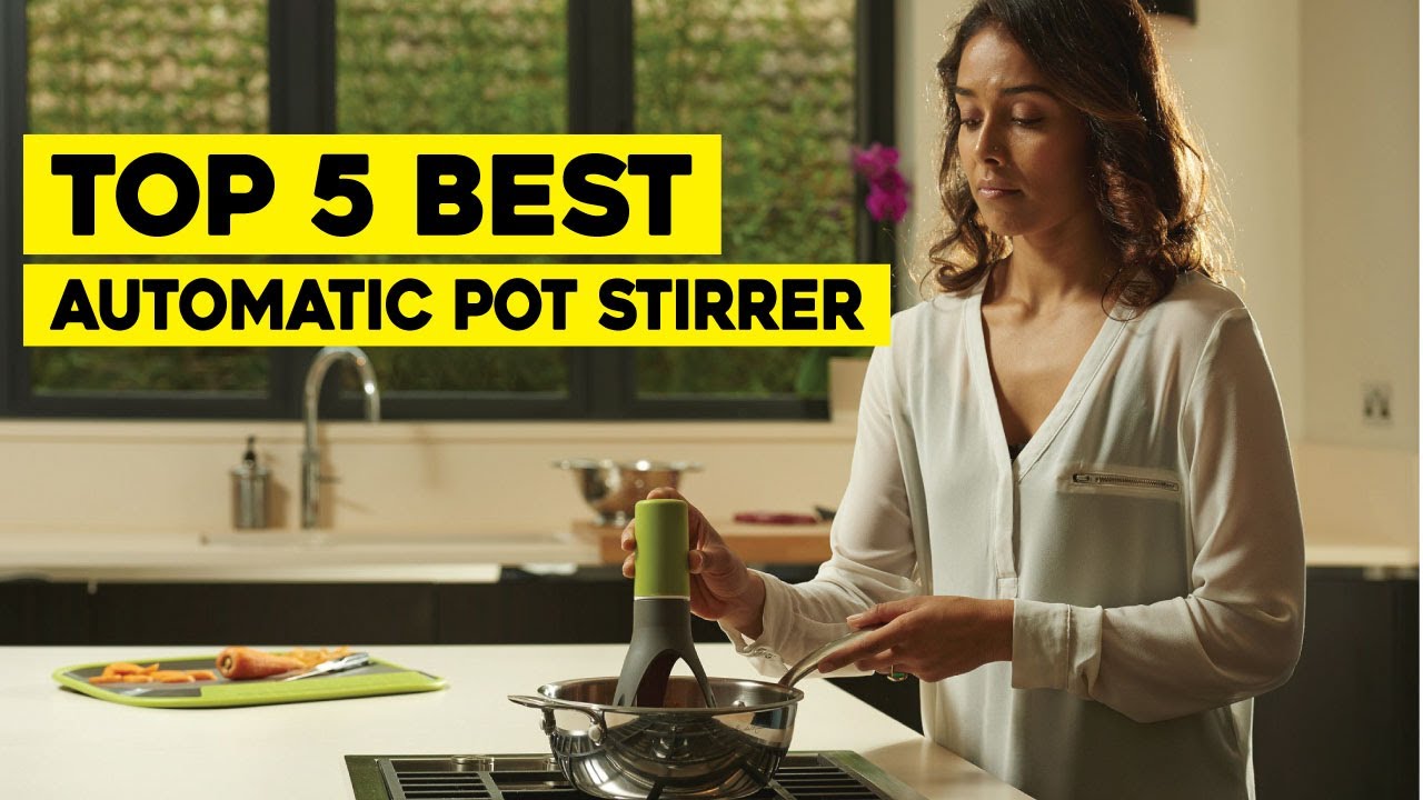 ✓ TOP 5 Best Automatic Pot Stirrer that actually work! [ 2023 Buyer's Guide  ] 