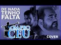 De Nada Tenho Falta (cover)