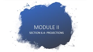 MTH4C15-ADVANCED FUNCTIONAL ANALYSIS | MODULE II | CHAPTER 6 | SECTION 6.4 | LECTURE 7
