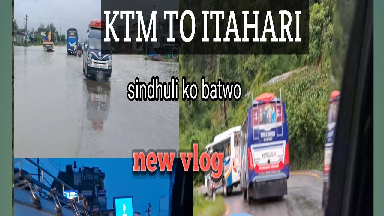 KTM TO ITAHARI =RAJ GN VLOG