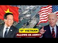What if, Vietnam allows US Bases on its soil?
