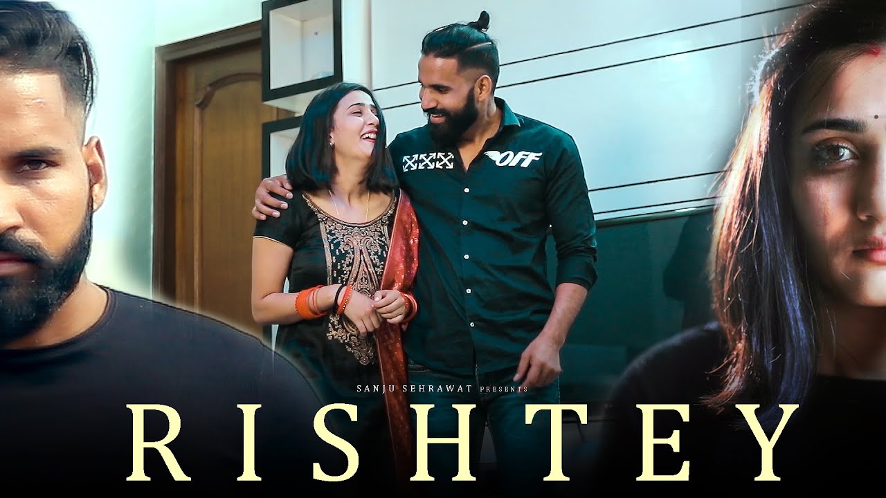 Rishtey | Sanju Sehrawat | Make A Change | Moral Story | Feat. @riyamavi1695