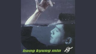 Video thumbnail of "Hong Kyung-Min - 괜찮아 (It’s Okay)"