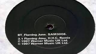 BT - Flaming June (H.H.C. Remix)