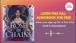 Rose in Chains [Full AudioBook Free trial ] Julie Soto