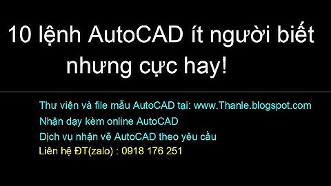 10 Lệnh AutoCAD ít người biết – Nhưng rất hữu ích