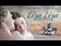 Liza, Liza, Skies Are Grey - Trailer