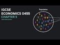 IGCSE Economics 0455 Chapter 5 | Economic Development | 2023 - 2025 syllabus