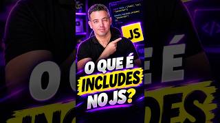 O que é INCLUDES no JavaScript? #javascript #includes #typescript #reactjs #nodejs #nextjs #docker
