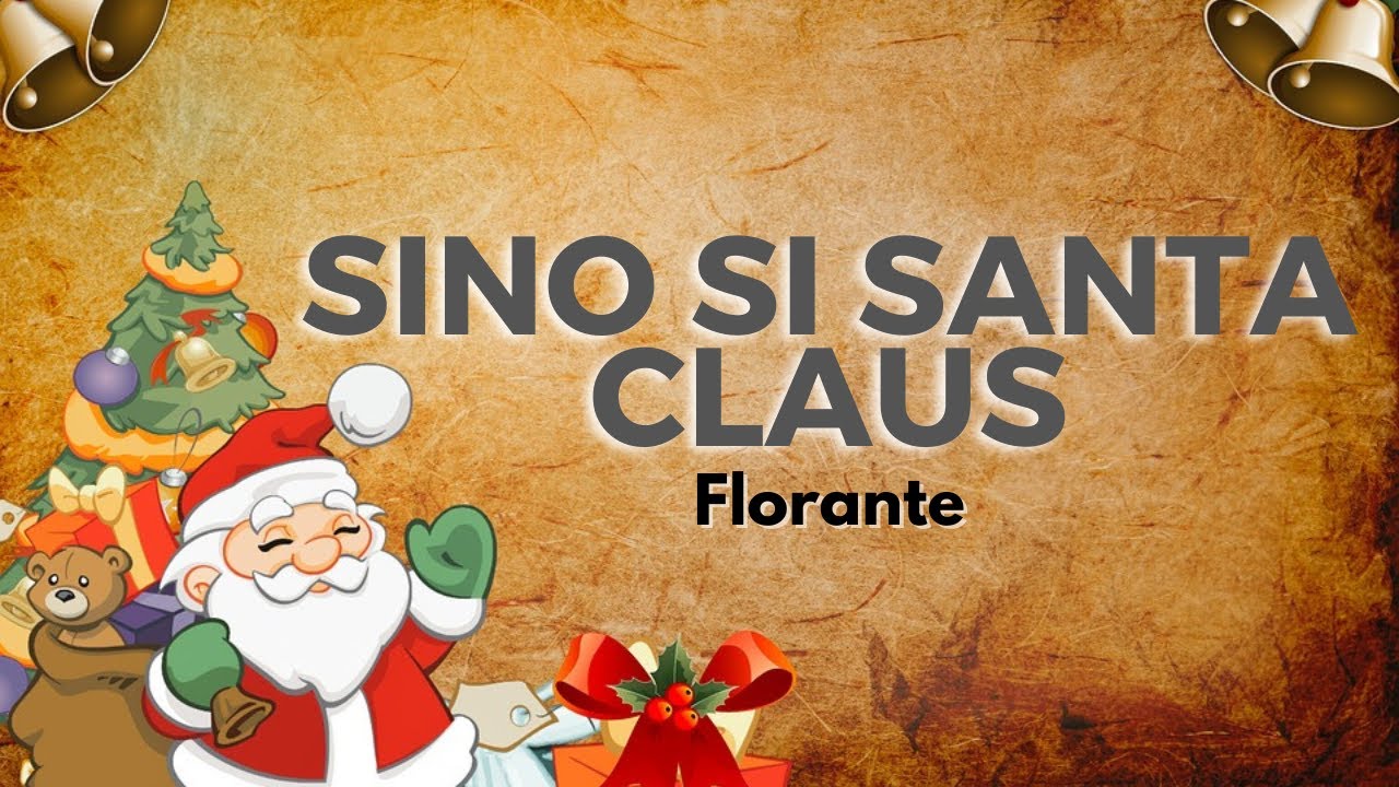 Florante Sino Si Santa Claus Lyrics YouTube florante-sino-si-santa-claus-lyrics-youtube