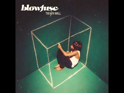 Blowfuse - Fade Into the Dark