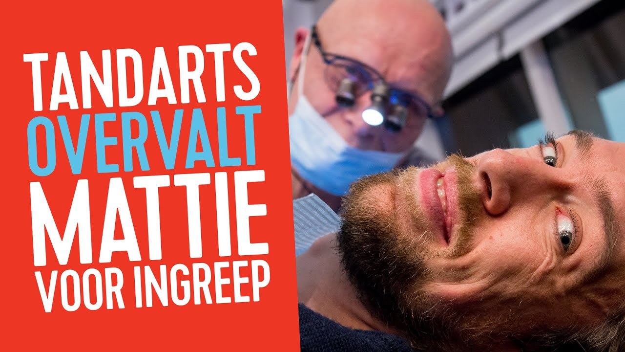 Tandarts overvalt Mattie voor ingreep // Mattie & Wietze
