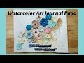 Prima Princess Watercolor Art Journal Page | Story Time | why I started Take Time to Create