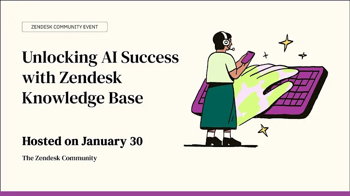 Zendesk Community Event Unlocking AI Success with Zendesk Knowledge