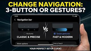How to Change Navigation on Samsung Phone | 3 Button or Swipe Gestures