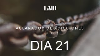 Aclarador 30x30 Adicciones dia 21