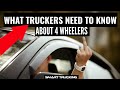5 Facts About Four Wheelers Every Truck Driver Should Know!