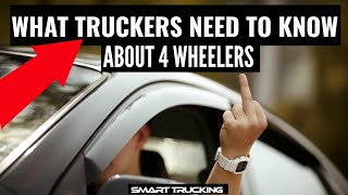5 Facts About Four Wheelers Every Truck Driver Should Know!