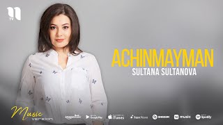 Sultana Sultanova - Achinmayman (audio 2021)