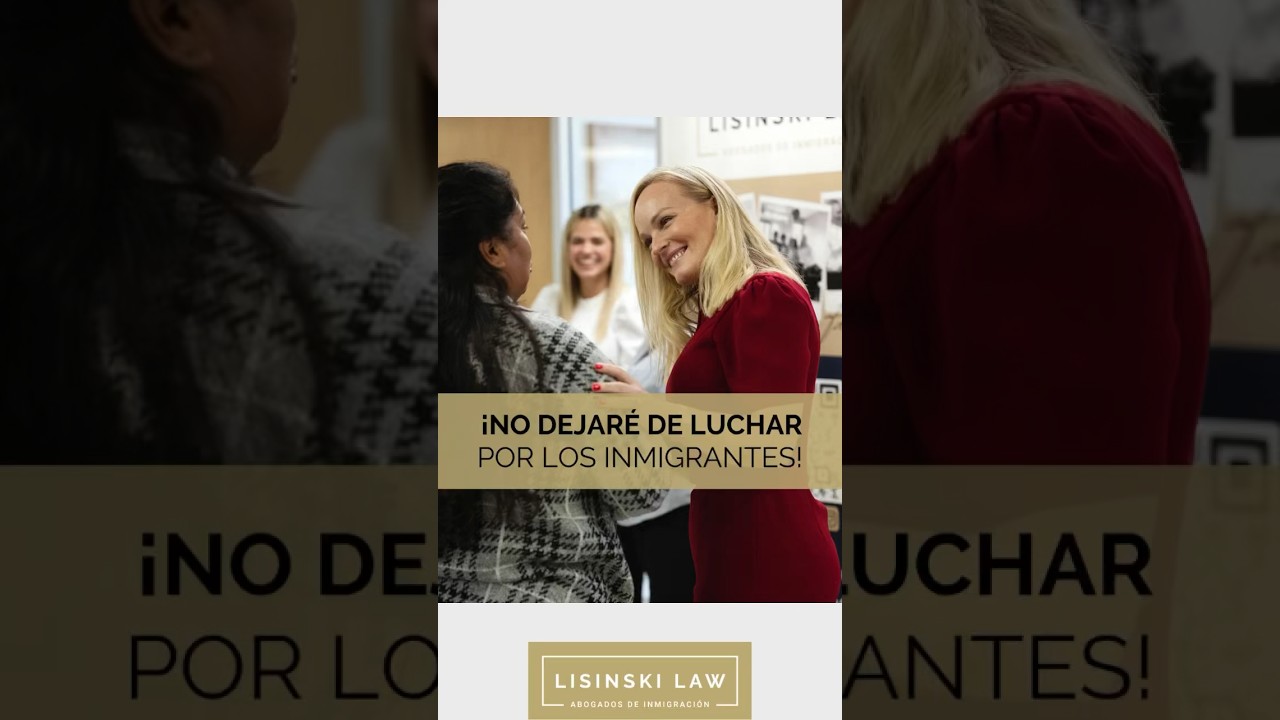 ¡En Lisinski Law Firm no dejaremos de luchar por los inmigrantes!
