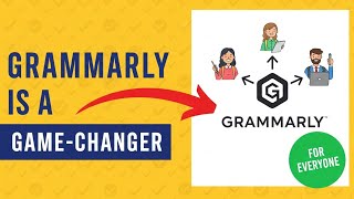 Why Grammarly is a Game Changer for Students, Writers & Professionals