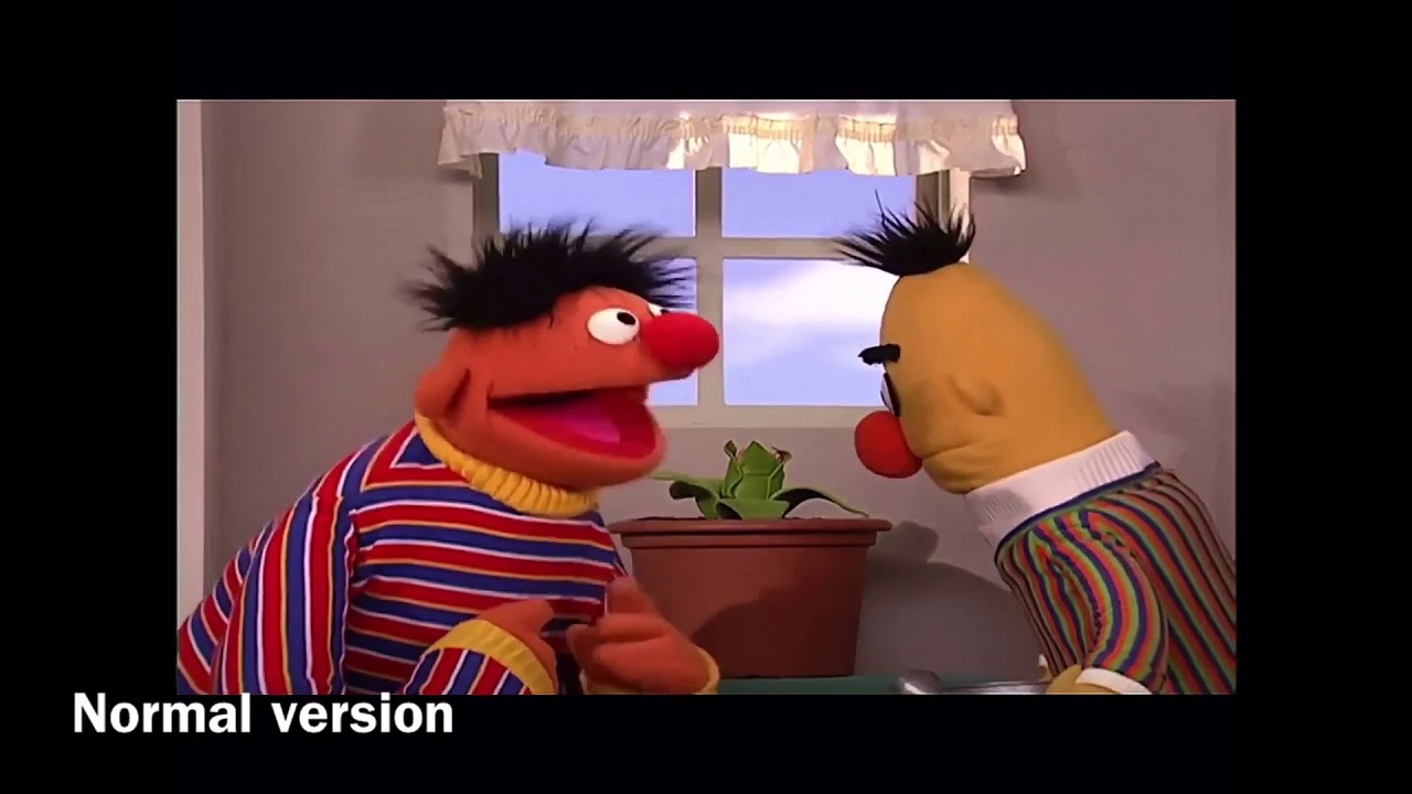 Bert and Ernie (old and normal version)