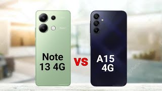 Redmi Note 13 4G vs Samsung A15 4G