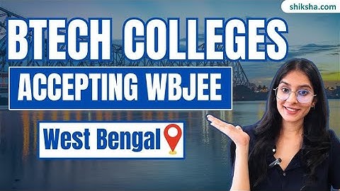 Best BTech Colleges Accepting WBJEE in West Bengal | Fees, Admission & Placement #wbjeecolleges