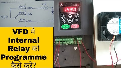 VFD Relay output Programming and Wiring| VFD Relay NO and NC Connection| VFD Internal Relay Setting|