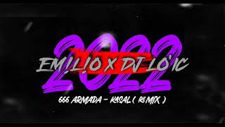 Video thumbnail of "666 Armada kasal 2.0 Edit (Dj Lo'ic Eyy & EM!L!O)"
